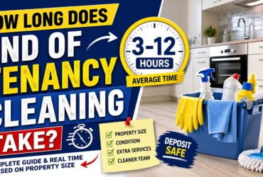 how long does end of tenancy cleaning take