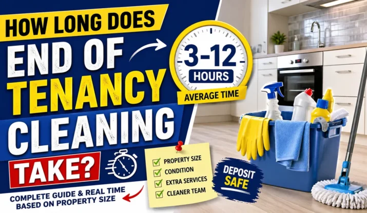 how long does end of tenancy cleaning take